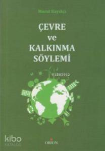 Çevre ve Kalkınma Söylemi