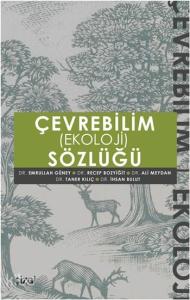 Çevrebilim (Ekoloji) Sözlüğü