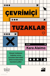 Çevrimiçi Tuzaklar;Sosyal Medyanın Kadınlar ve Kız Çocukları Üzerindeki Etkisi ve Buna Karşı Koymanın Yolları