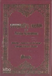 Cevşen ve Türkçe Açıklaması (sekine, Tazarru, Niyazlar)