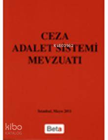 Ceza Adalet Sistemi Mevzuatı