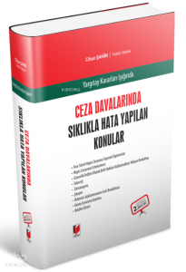 Ceza Davalarında Sıklıkla Hata Yapılan Konular