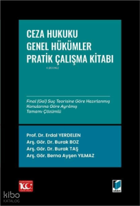 Ceza Hukuku Genel Hükümler: Pratik Çalışmalar