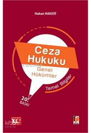 Ceza Hukuku Genel Hükümler Temel Bilgiler