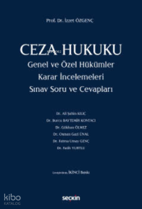 Ceza Hukuku Genel ve Özel Hükümler;Sınav Soru ve Cevapları