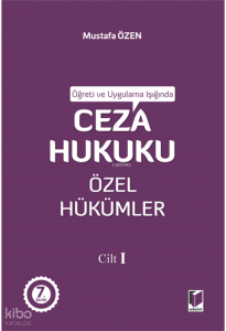 Ceza Hukuku Özel Hükümler Cilt I