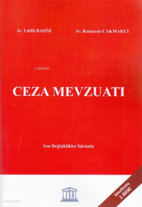 Ceza Mevzuatı (Güncellenmiş 2. Baskı)