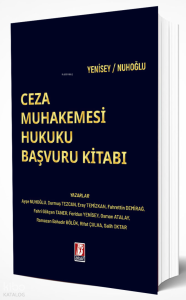 Ceza Muhakemesi Hukuku Başvuru Kitabı (Ciltli)