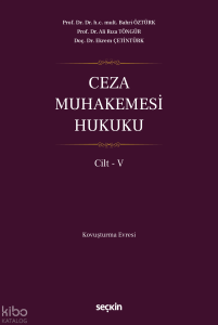 Ceza Muhakemesi Hukuku Cilt – V (Ciltli)