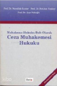 Ceza Muhakemesi Hukuku (Ciltli); Muhakeme Hukuku Dalı Olarak