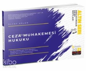 Ceza Muhakemesi Hukuku Hocasından Ders Notları 2021