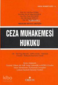 Ceza Muhakemesi Hukuku; Meslek Sınavları İçin