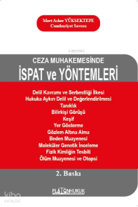 Ceza Muhakemesinde İspat ve Yöntemleri