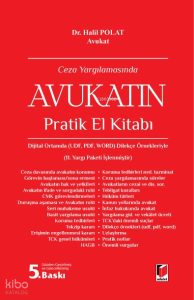 Ceza Yargılamasında Avukatın Pratik El Kitabı
