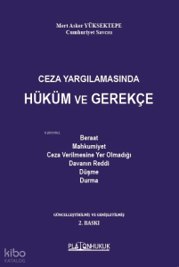 Ceza Yargılamasında Hüküm ve Gerekçe
