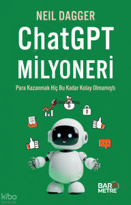 ChatGPT Milyoneri: Para Kazanmak Hiç Bu Kadar Kolay Olmamıştı