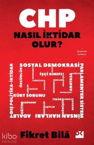 CHP Nasıl İktidar Olur?