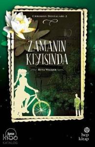 Chronos Dosyaları 2: Zamanın Kıyısında