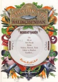 Cibalikapı Balıkçısı'ndan