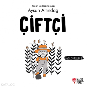 Çiftçi Mini Hikâyeler 2