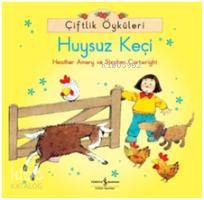 Çiftlik Öyküleri -  Huysuz Keçi
