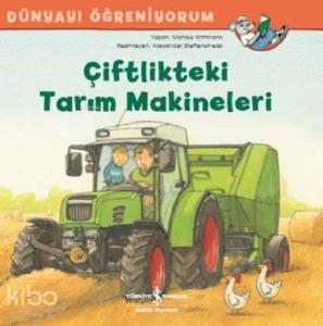 Çiftlikteki Tarım Makineleri