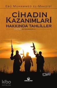 Cihadın Kazanımları Hakkında Tahliller