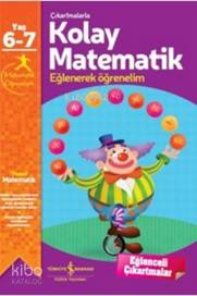 Çıkartmalarla Kolay Matematik (6-7 Yaş); Eğlenerek Öğrenelim