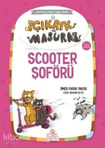 Çıkrık ve Masura - Scooter Şoförü