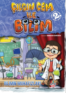 Çılgın Cem İle Bilim - Bilimin Muhafızları