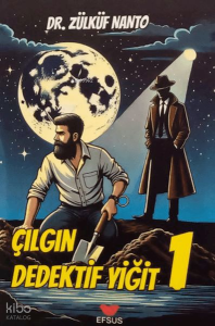 Çılgın Dedektif Yiğit 1
