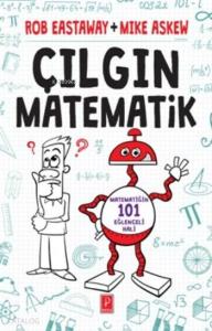 Çılgın Matematik; Matematiğin 101 Eğlenceli Hali