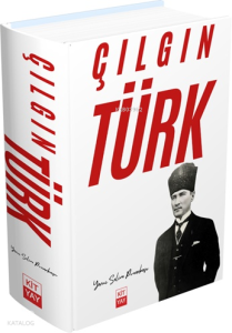 Çılgın Türk Atatürk