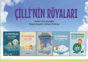 Çilli'nin Rüyaları