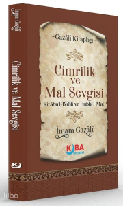 Cimrilik ve Mal Sevgisi - Kitabu'l Buhli ve Hubbi'l Mal