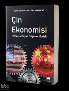 Çin Ekonomisi ;İhracata Dayalı Büyüme Modelleri