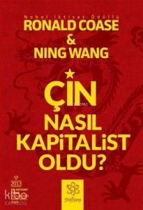 Çin Nasıl Kapitalist Oldu?
