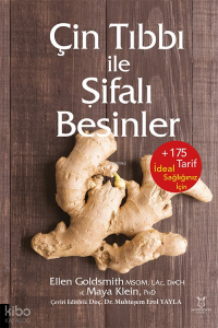 Çin Tıbbı ile Şifalı Besinler
