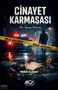 Cinayet Karmaşası;Bir Alpago Romanı
