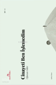 Cinayeti Ben İşlemedim