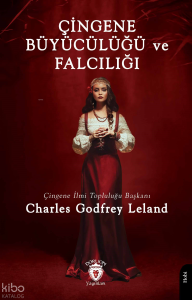 Çingene Büyücülüğü ve Falcılığı