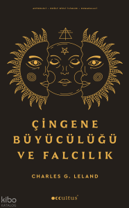 Çingene Büyücülüğü ve Falcılık