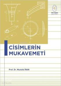 Cisimlerin Mukavemeti