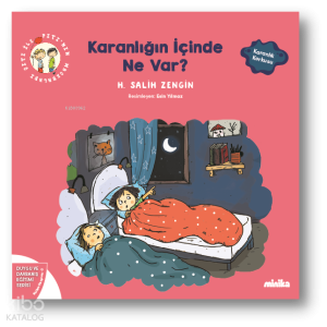 Çıtı ile Pıtı’nın Maceraları: Karanlığın İçinde Ne Var?