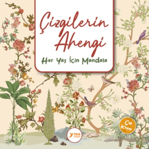 Çizgilerin Ahengi;Her Yaş İçin Mandala