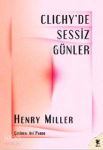 Clichy'de Sessiz Günler