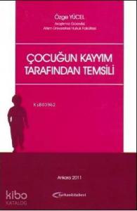 Çocuğun Kayyım Tarafından Temsili