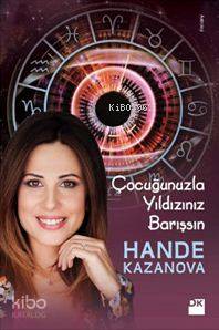 Çocuğunuzla Yıldızınız Barışsın