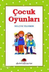 Çocuk Oyunları - 1