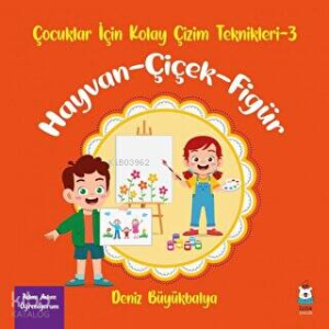 Çocuklar İçin Kolay Çizim Teknikleri - 3